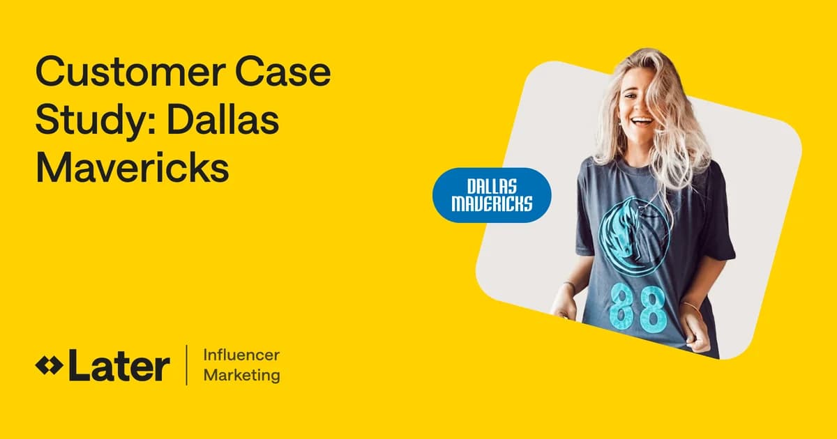 Dallas Mavericks grew engagement 12x with local influencers